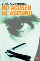 No acosen al asesino