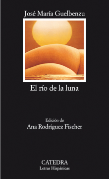 El ro de la luna (edicin crtica)